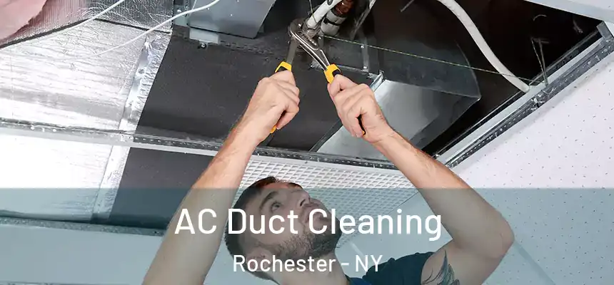  AC Duct Cleaning Rochester - NY